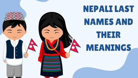 Nepali Last Names And Their Meanings