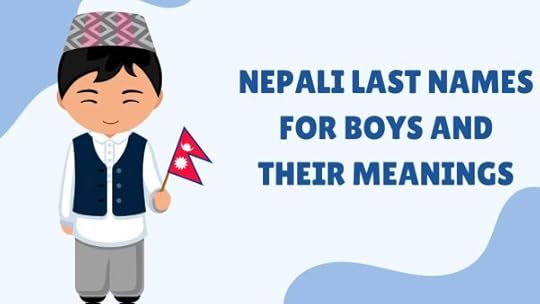 Nepali Last Names for Boys and Their Meanings