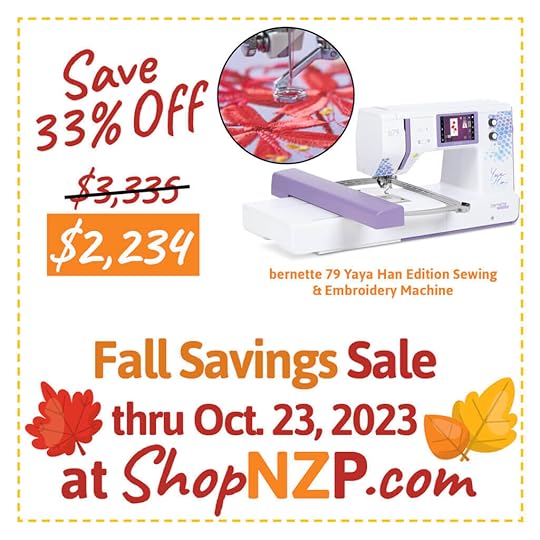 Shop Our Fall Savings Sale thru October 31, 2023 at Nancy Zieman Productions at ShopNZP.com and in store at the Nancy Zieman Sewing Studio, downtown Beaver Dam WI!