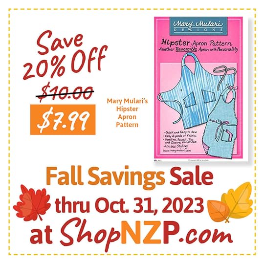 Shop Our Fall Savings Sale thru October 31, 2023 at Nancy Zieman Productions at ShopNZP.com and in store at the Nancy Zieman Sewing Studio, downtown Beaver Dam WI!