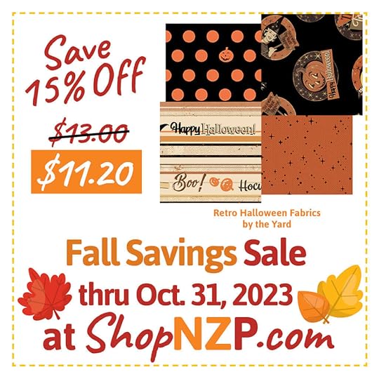 Shop Our Fall Savings Sale thru October 31, 2023 at Nancy Zieman Productions at ShopNZP.com and in store at the Nancy Zieman Sewing Studio, downtown Beaver Dam WI!