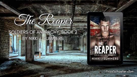The Reaper, Soldiers of Anarchy, Book 2, by Nikki J Summers