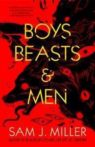 Boys, beasts, & Men