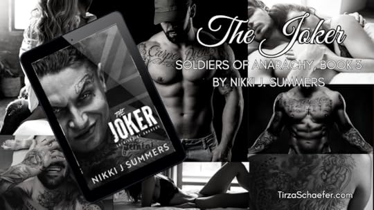 The Joker, Soldiers of Anarchy, Book 3, by Nikki J Summers