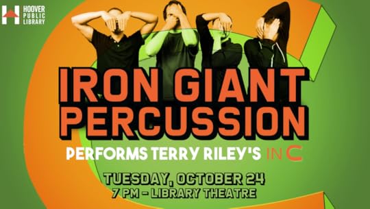Flyer for Iron Giant Percussion's performance of Terry Riley's In C