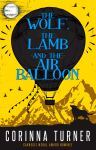 The Wolf, the Lamb and the Hot Air Balloon