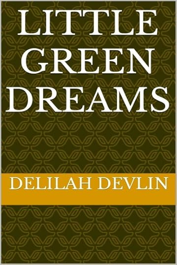 Little Green Dreams