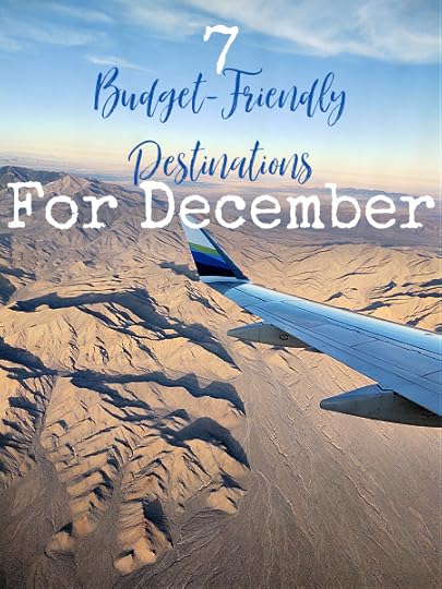 If you're looking to get out of town for the holidays, or even in January, here are some of the most budget-friendly warm-weather destinations.