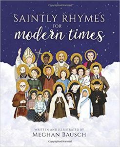 Saintly Rhymes for Modern Times