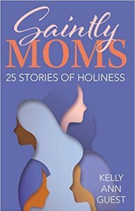 Saintly Moms