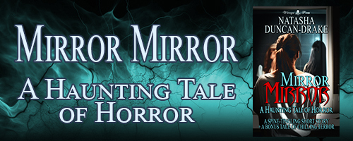 Mirror Mirror: A Haunting Tale of Horror in front of a dark background with dark tendrils and cyan light coming through. Also a book cover with a women looking in a mirror and a shadow creature looking back.