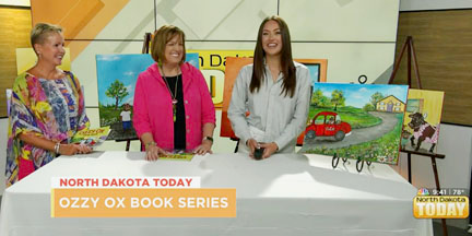 North Dakota Today's Host Sophia Richards introduced Ozzy Ox Illustrator Emily Hagen and Author Callen Kropp 