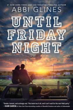 Abbi Glines' Field Party Series Promises Hours of Fun! 8