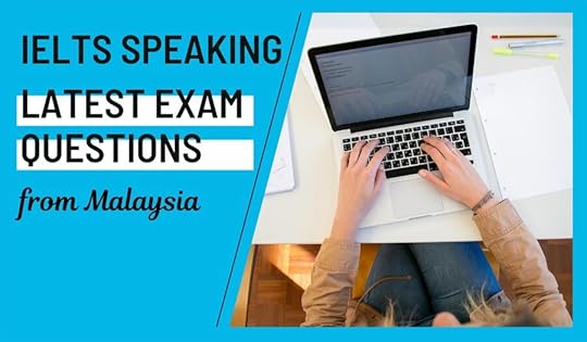 IELTS Speaking New Questions Malaysia November 2023