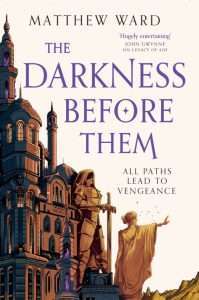 Cover for The Darkness Before Them by Matthew Ward