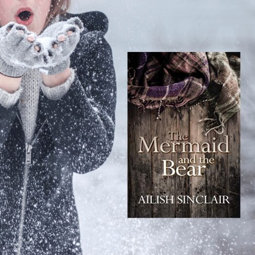 The Mermaid and the Bear by Ailish Sinclair