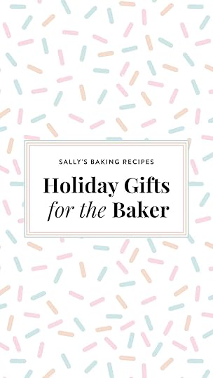 graphic with sprinkles in the background that says Holiday Gifts for the Baker