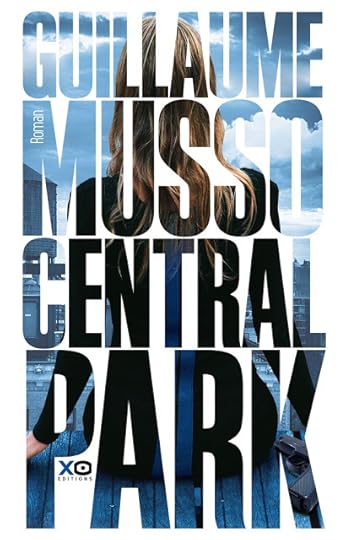 Cover image of Central Park, a novel by Guillaume Musso.