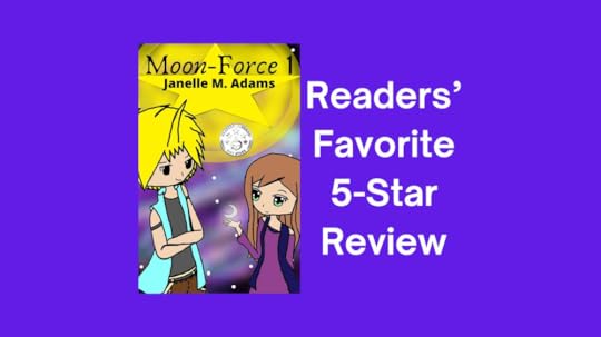 Click for Affiliate link to shop for this Readers' Favorite 5-Star Review of Moon-Force 1 by Janelle M. Adams