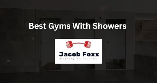 Best Gyms With Showers - Revealed