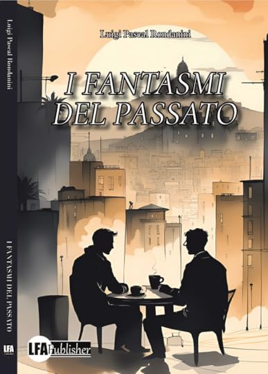 I Fantasmi del Passato book cover