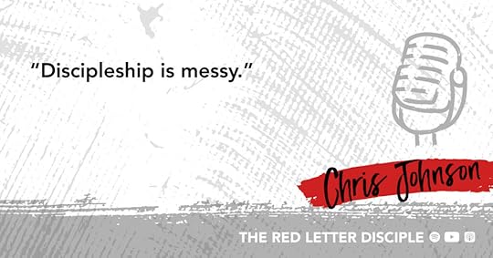 Chris Johnson Quote on The Red Letter Disciple