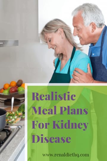 Are Your Meal Plans Realistic For Kidney Disease?