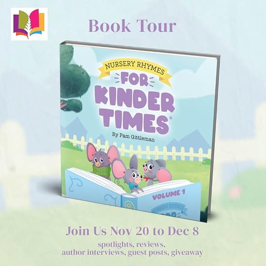 NURSERY RHYMES FOR KINDER TIMES by Pam Gittleman