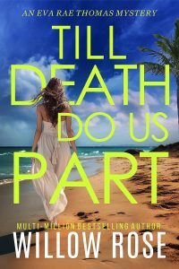 Till Death Do Us Part by Willow Rose