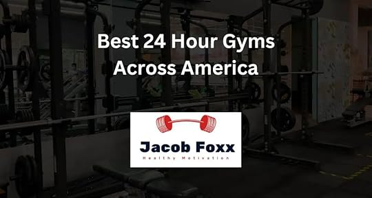 Best 24 Hour Gyms Across America