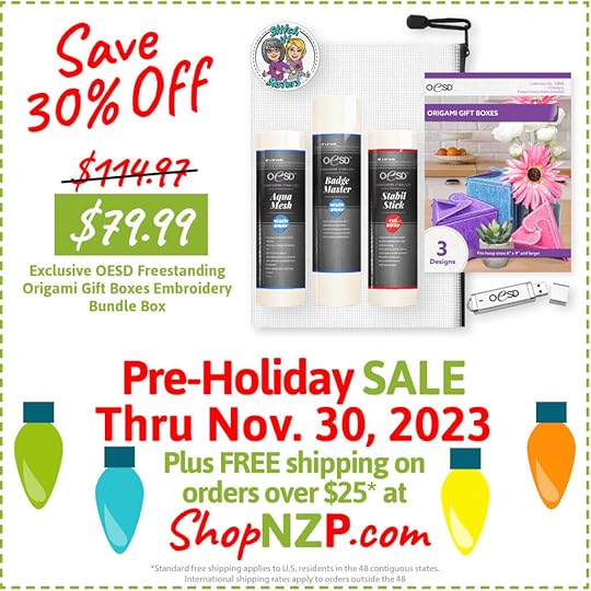 Save 30 Exclusive OESD Freestanding Origami Gift Boxes Embroidery Bundle Box at ShopNZP.com Sale thru Nov 30 2023 1