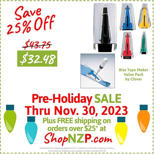 Save 25 Bias Tape Maker Value Pack by Clover at ShopNZP.com Sale thru Nov 30 2023 1