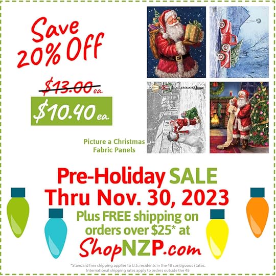 Save 20 Off Picture a Christmas Fabric Panels at Nancy Zieman Productions at ShopNZP.com Sale thru Nov 30 2023 1