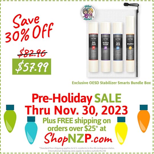 Save 30 Off Exclusive OESD Stabilizer Smarts Bundle Box at Nancy Zieman Productions at ShopNZP.com Sale thru Nov 30 2023