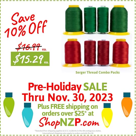 Save 10 Off Serger Thread Combo Packs at Nancy Zieman Productions at ShopNZP.com Sale thru Nov 30 2023 1