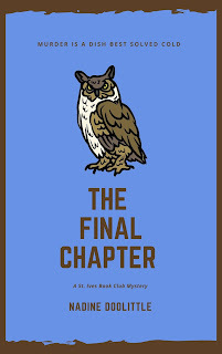 The Final Chapter #10 in St. Ives Book Club Mystery