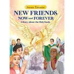 New Friends Now and Forever