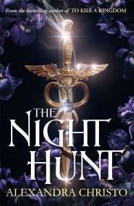 cover of The Night Hunt by Alexandra Christo