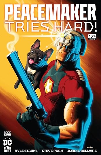 Peacemaker Tries Hard #1 comic cover.