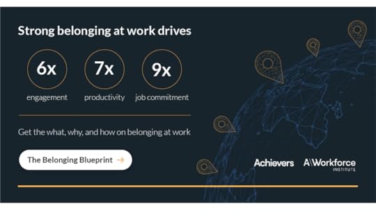 graphic showing belonging statistics from Achievers belonging blueprint