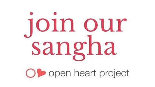 join our sangha | open heart project
