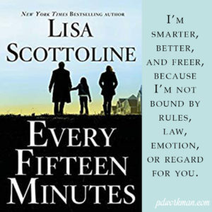 Excerpt from Every Fifteen Minutes