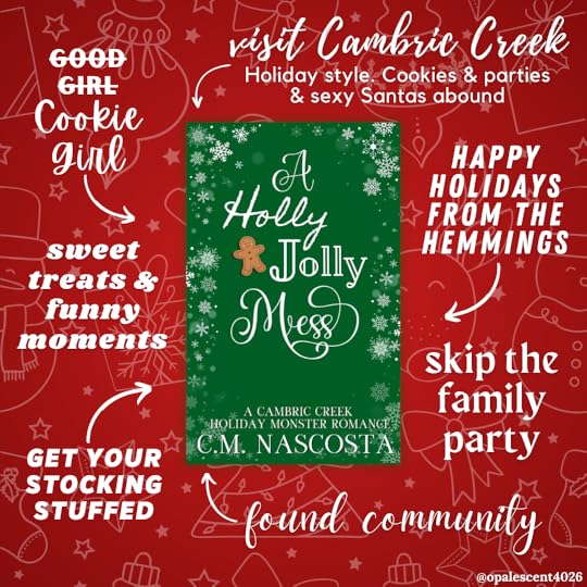 Clockwise, text in white reads: Visit Cambric Creek, holiday style. Cookies & parties & sexy santas abound; Happy Holidays from the Hemmings; skip the family party; found community; get your stocking stuffed; sweet treats & funny moments; good girl (crossed out), cookie girl. Cover of The Mabon Feast, Book 1 of Wheel of the Year, by USA Today Bestselling Author C.M. Nascosta, is in the center of the page. Background is red with a pattern of random Christmas and wintery items such as stockings, ornaments, bows, snowmen, reindeer, and presents. Graphic made by @/opalescent4026.