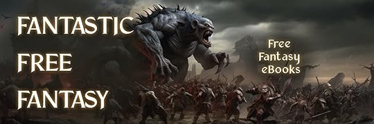 Fantastic Free Fantasy - January - Ends 2/01 - YA,