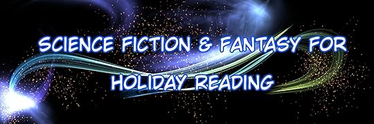 SciFi & Fantasy for Holiday Reading - Ends 1/17 - YA,