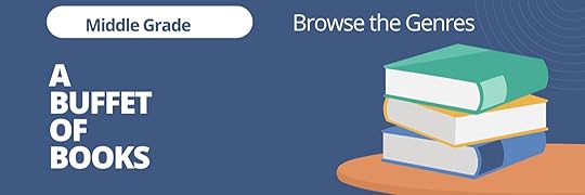 Middle Grade: A Buffet of Books - Ends 1/25 - MG,