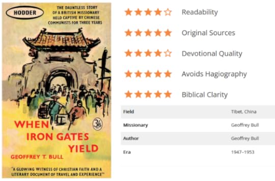 When Iron Gates Yield: A Story of Tibet, Imprisonment, and God’s Grace