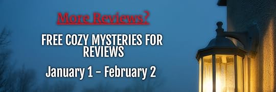 Free Cozy Mysteries for Reviews - Ends 2/02 - Mystery,