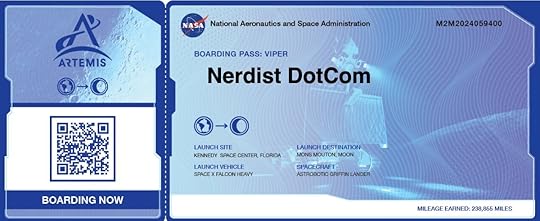 A digital ticket for Nerdist to have its name included on the Moon rover VIPER