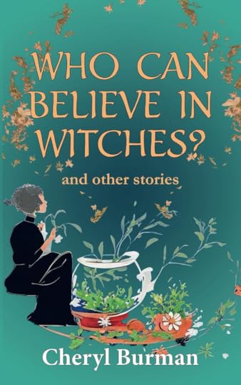 Cover of Who Can Believe in Witches?